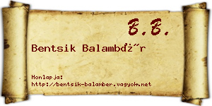 Bentsik Balambér névjegykártya